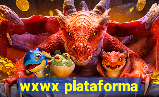 wxwx plataforma